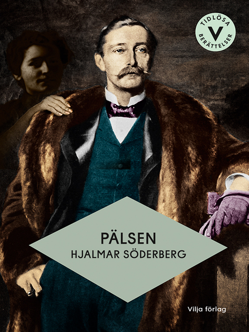 Titeldetaljer för Pälsen av Hjalmar Söderberg - Väntelista